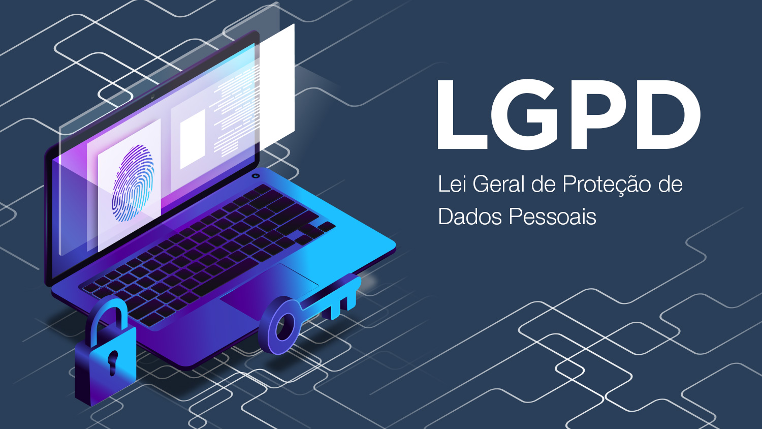 LGPD: sua empresa está preparada?