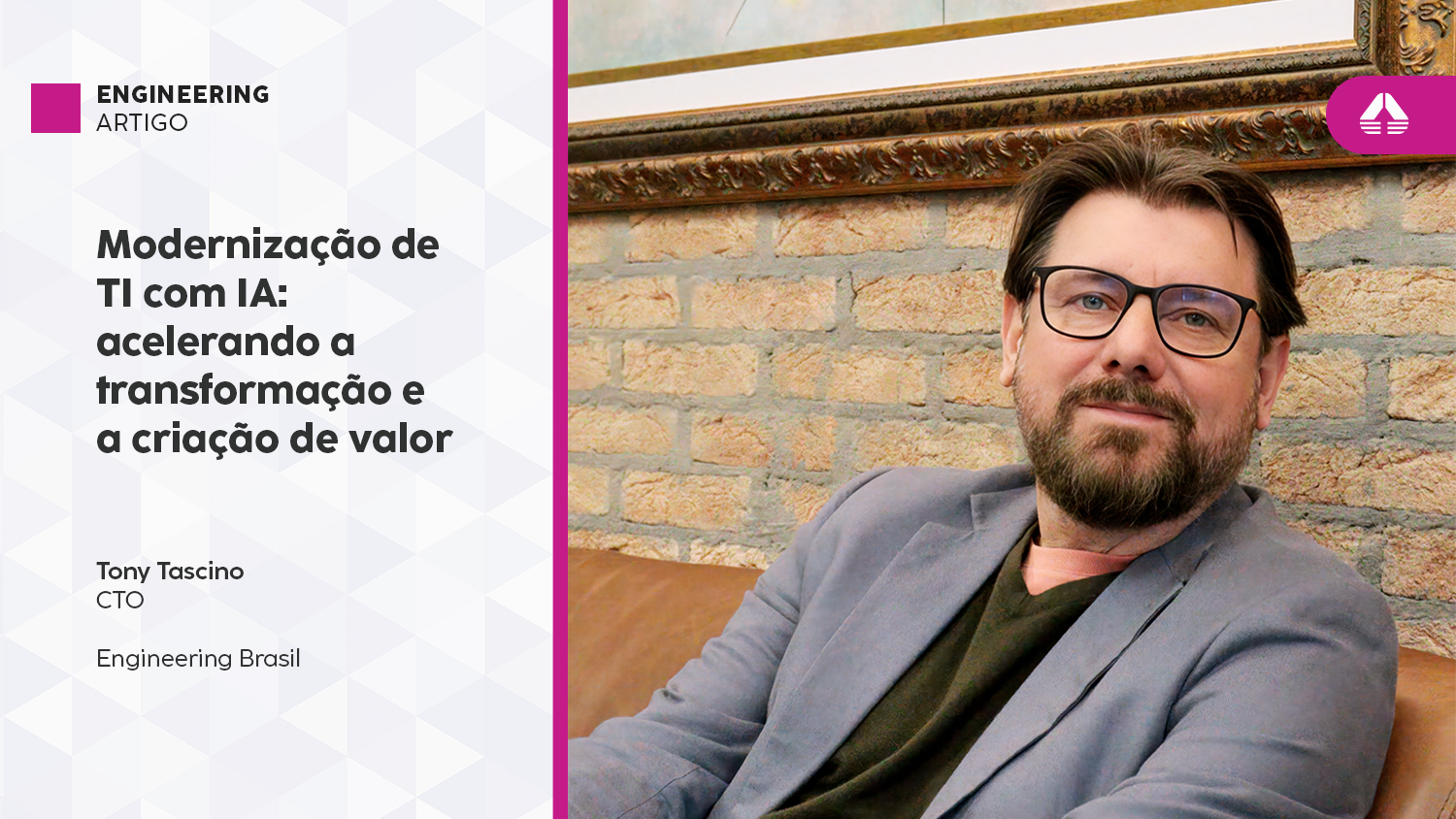 Destaque_Artigo_TonyTascino_ModernizaçãodeTI